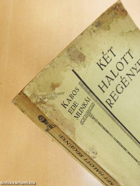 Két halott regénye