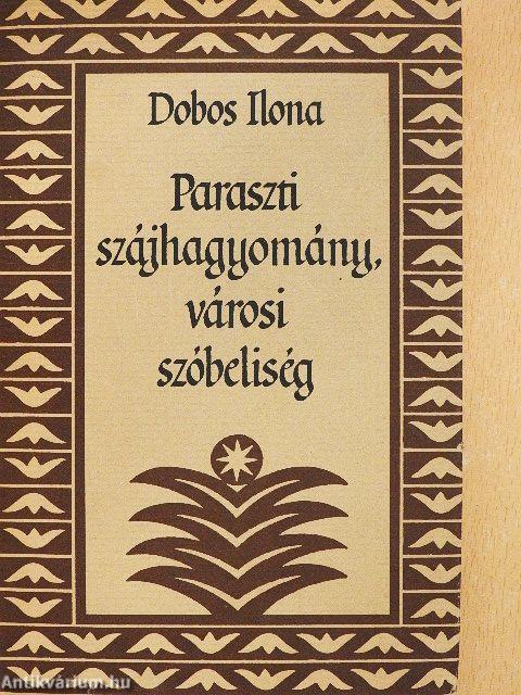 Paraszti szájhagyomány, városi szóbeliség