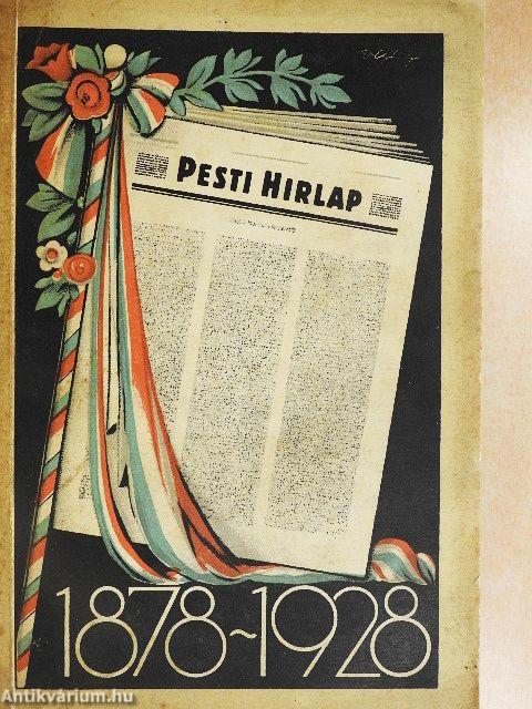 Az 50 éves Pesti Hirlap jubileumi albuma