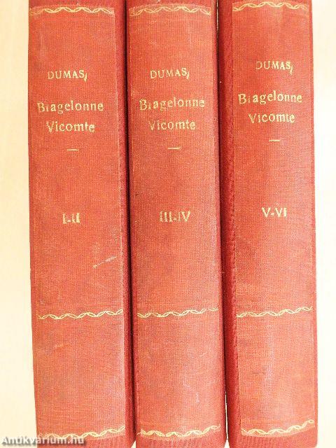 Bragelonne Vicomte I-VI.