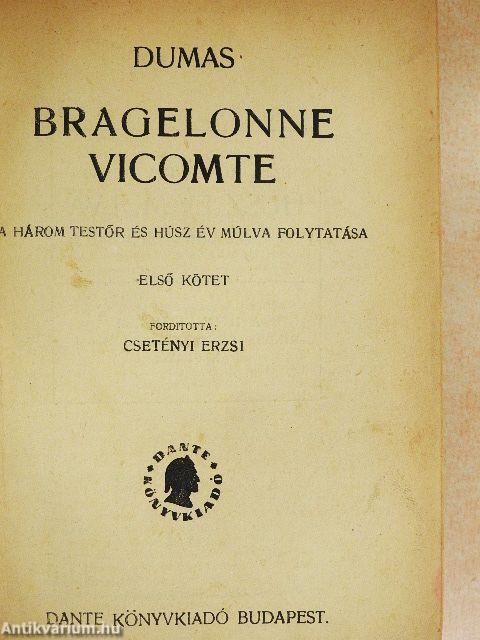 Bragelonne Vicomte I-VI.