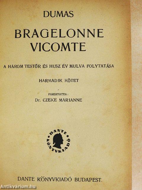Bragelonne Vicomte I-VI.