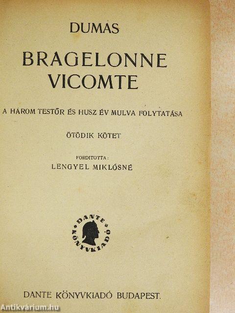 Bragelonne Vicomte I-VI.