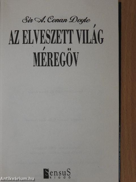 Az elveszett világ/Méregöv
