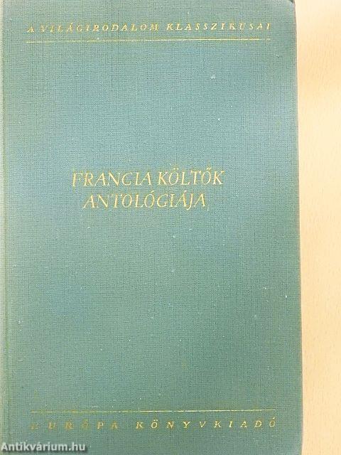 Francia költők antológiája I.