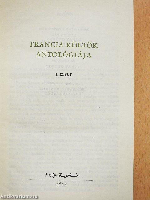 Francia költők antológiája I.