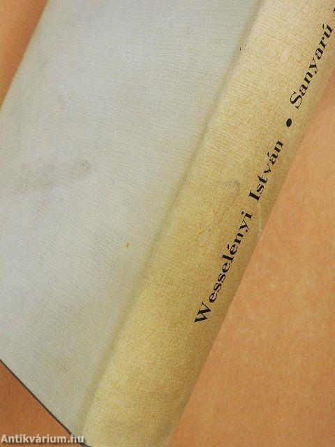 Sanyarú világ I-II.