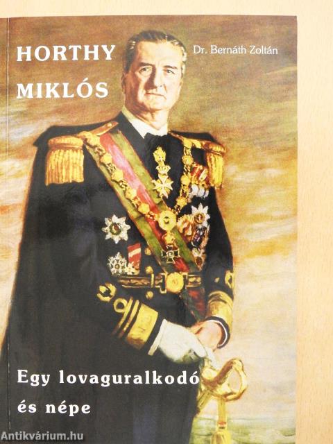 Horthy Miklós (dedikált példány)