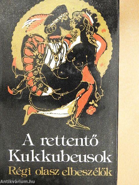 A rettentő Kukkubeusok 1-2.