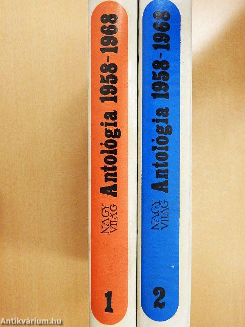 Nagyvilág antológia 1958-1968. 1-2.