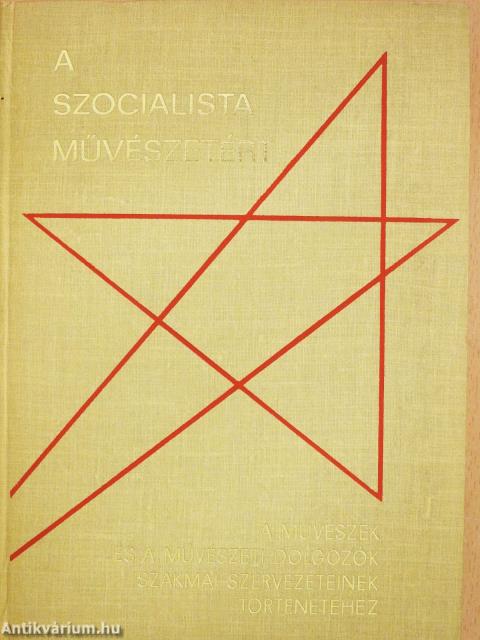 A szocialista művészetért! (dedikált példány)