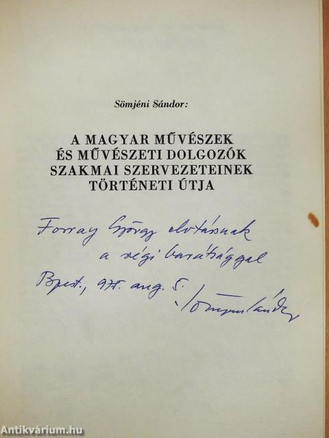 A szocialista művészetért! (dedikált példány)