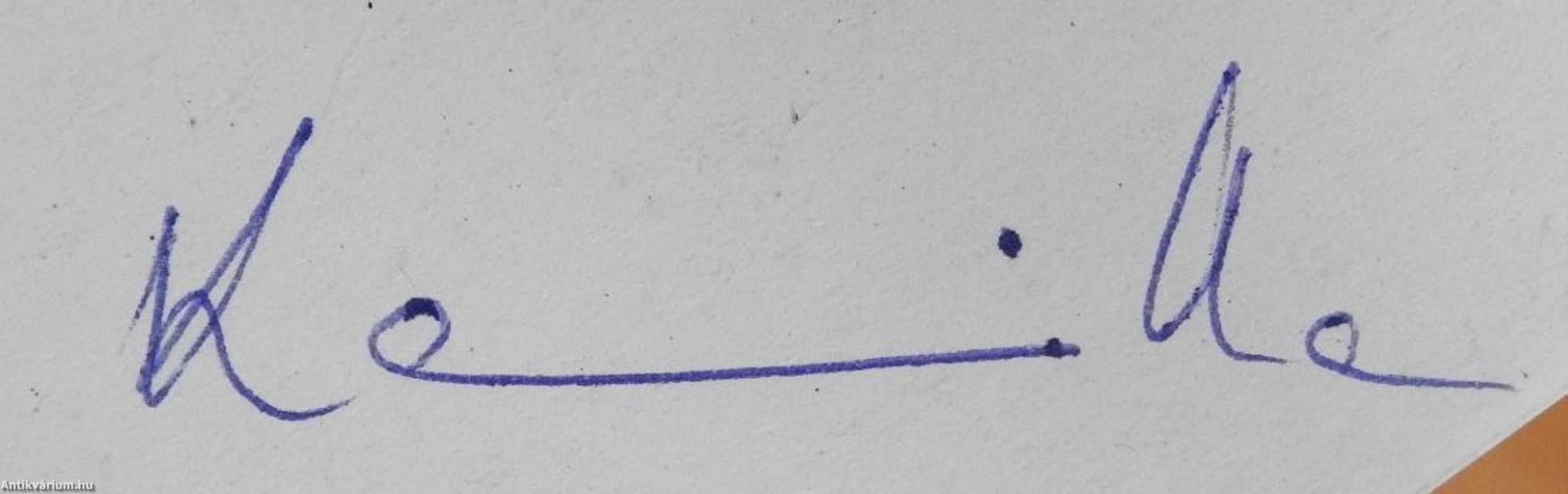 Őszintén... Dévai Nagy Kamilláról (dedikált példány)