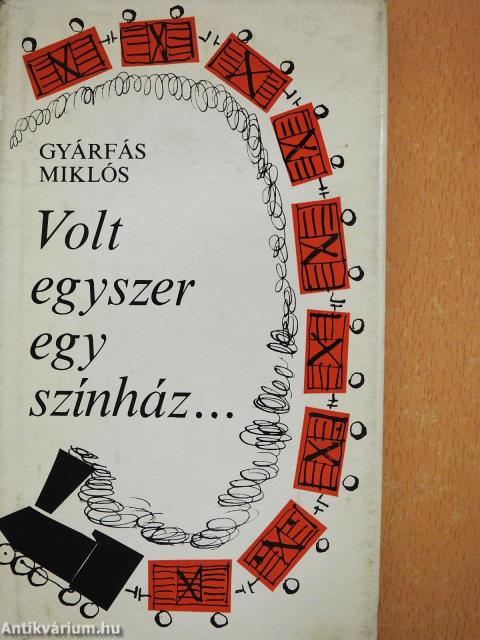 Volt egyszer egy színház... (dedikált példány)