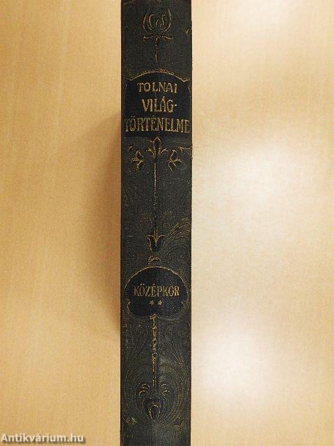 Tolnai Világtörténelme - A középkor története II. (töredék)
