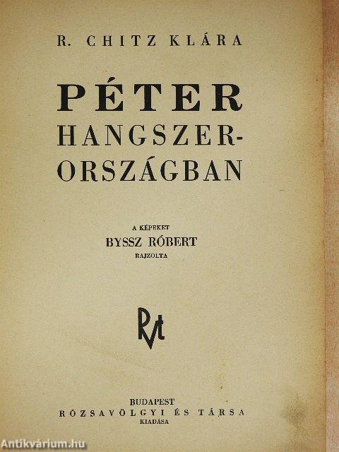 Péter Hangszerországban