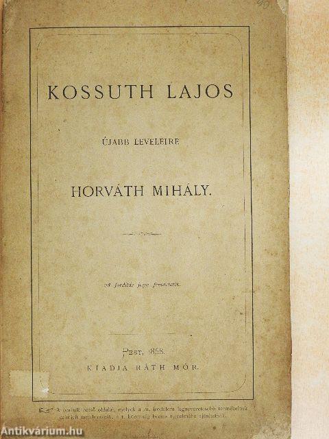 Kossuth Lajos újabb leveleire
