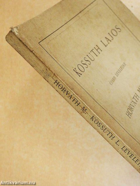 Kossuth Lajos újabb leveleire