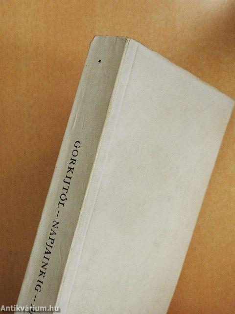 Gorkijtól-napjainkig I-II.