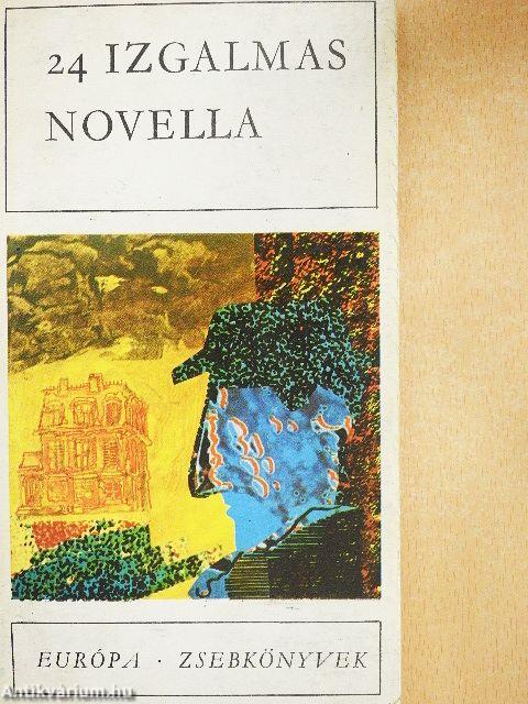 24 izgalmas novella I-II.