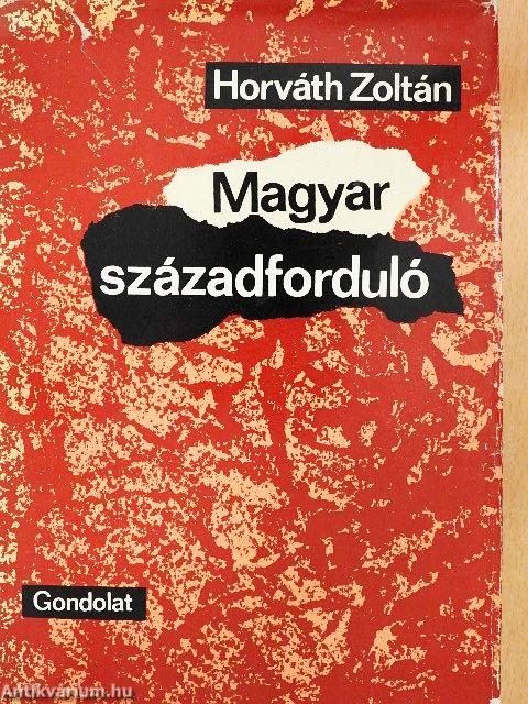 Magyar századforduló