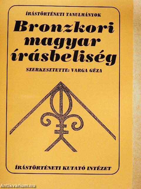 Bronzkori magyar írásbeliség