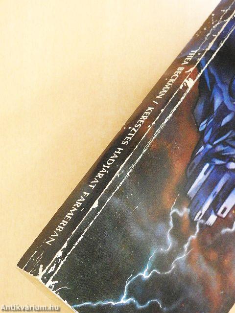 Keresztes hadjárat farmerban