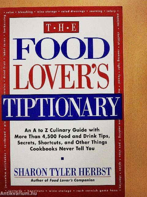 The Food Lover's Tiptionary