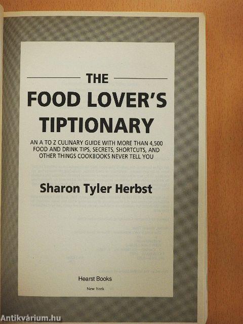 The Food Lover's Tiptionary