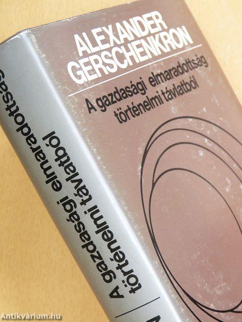 A gazdasági elmaradottság történelmi távlatból