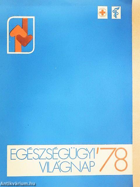 Egészségügyi Világnap '78