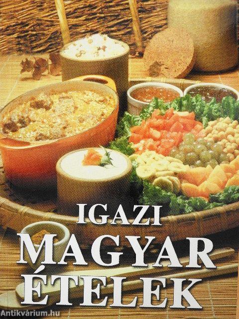 Igazi magyar ételek