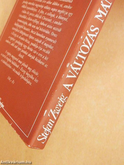 A változás mámora