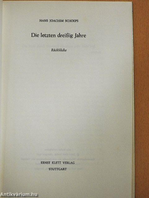 Die letzten dreißig Jahre