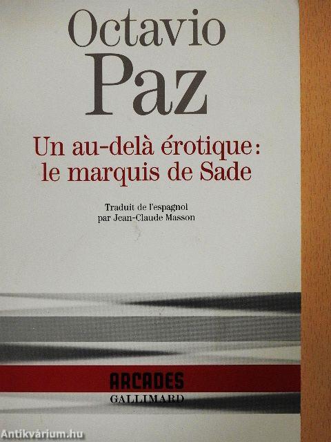 Un au-delá érotique: le marquis de Sade