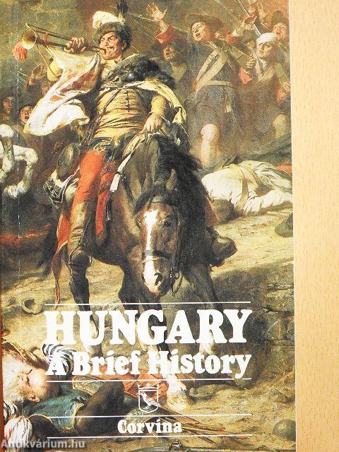 Hungary - A Brief History
