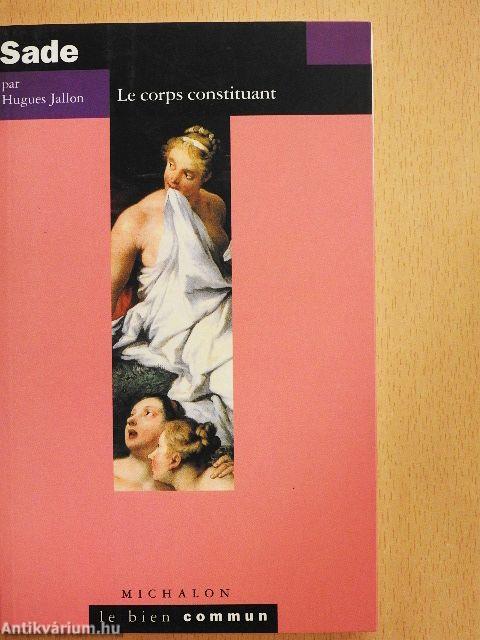 Sade - Le Corps constituant 