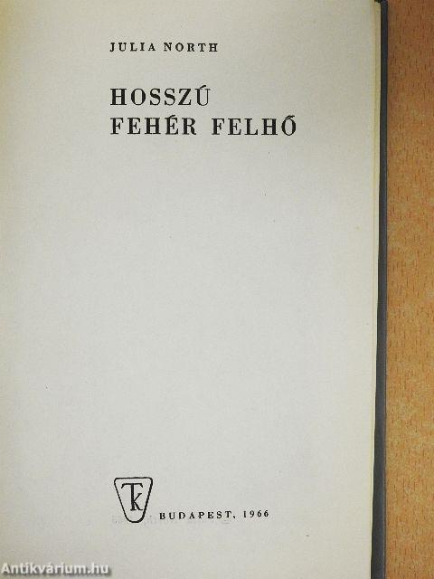 Hosszú fehér felhő