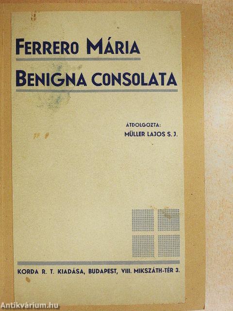 Ferrero Mária Benigna Consolata nővér élete