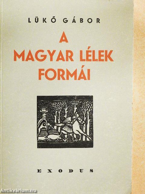 A magyar lélek formái