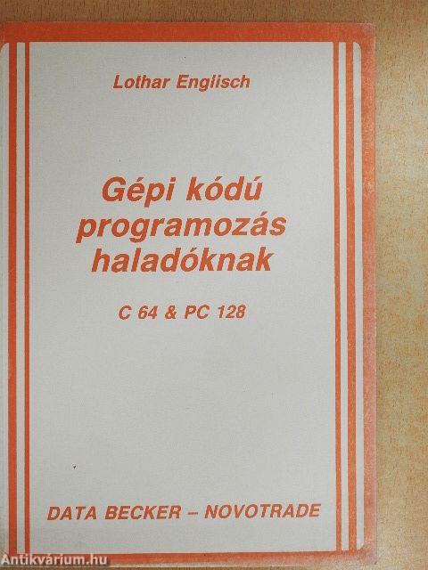 Gépi kódú programozás haladóknak