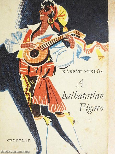 A halhatatlan Figaro