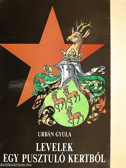 Levelek egy pusztuló kertből