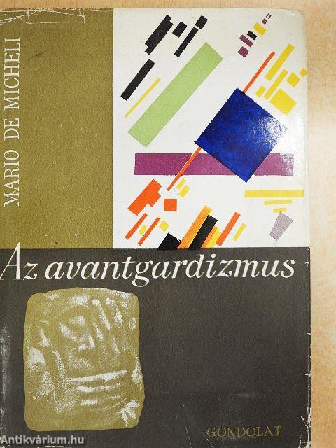 Az avantgardizmus 