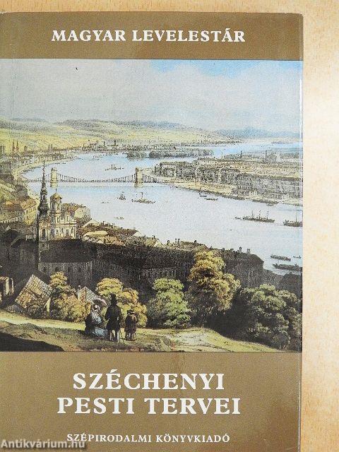 Széchenyi pesti tervei