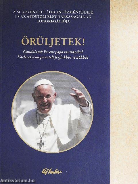 Örüljetek!