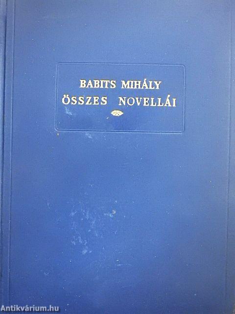 Babits Mihály összes novellái