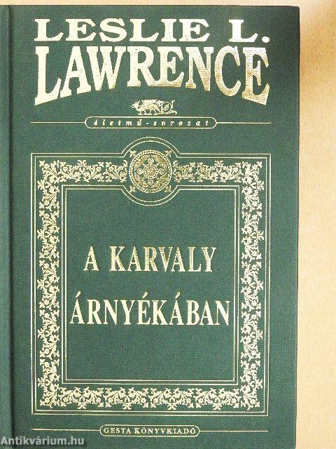 A Karvaly árnyékában