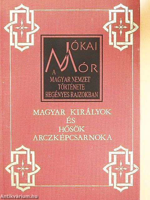 A magyar nemzet története regényes rajzokban I.