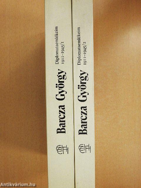 Diplomataemlékeim 1911-1945 I-II.